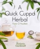 Fiann O Nuallain, Fiann Ó Nualláin, Fiann Ó. Nualláin - Quick Cuppa Herbal