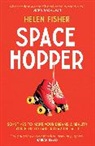 Helen Fisher, Helen Fisher - Space Hopper