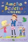 Herman Parish, Parish Herman, Lynne Avril, Avril Lynne - Amelia Bedelia & Friends #3: Amelia Bedelia & Friends Arise and Shine
