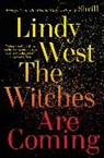 Lindy West, West Lindy - The Witches Are Coming