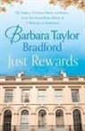 Barbara Taylor Bradford - Just Rewards