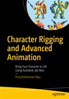Purushothama Raju, Purushothaman Raju - Character Rigging and Advanced Animation
