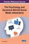 Malinda Desjarlais - The Psychology and Dynamics Behind Social Media Interactions