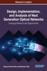 Waqas Ahmed Imtiaz, Rastislav Roka, Rastislav Róka - Design, Implementation, and Analysis of Next Generation Optical Networks