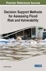 Ahmed Karmaoui - Decision Support Methods for Assessing Flood Risk and Vulnerability