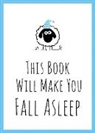 Summersdale Publishers, Summersdale, Summersdale Publishers - This Book Will Make You Fall Asleep