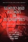 Jody Clarke-Midura, Michael C. Mayrath, Daniel H. Robinson - Technology-Based Assessments for 21st Century Skills