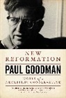 Paul Goodman - New Reformation