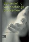 J. de Waal, H P Giltaij, H. P. Giltaij, H.P. Giltaij, A J M van Hulzen, A. J. M. van Hulzen... - Behandeling van hechtingsproblemen