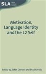 Zolt¿D¿rnyei, Zoltan Dornyei, Zoltán Dörnyei, Ema Ushioda - Motivation, Language Identity and the L2 Self