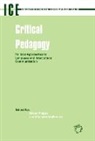 Manuela Guilherme, Maria Manuela Guilherme, Alison Phipps, Dr Alison Phipps, Manuela Guilherme, Alison Phipps - Critical Pedagogy