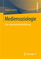 Hanno Scholtz - Mediensoziologie