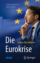 Jeroen Dijsselbloem - Die Eurokrise