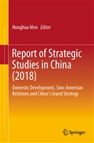 Honghu Men, Honghua Men - Report of Strategic Studies in China (2018)