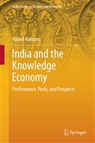 Anand Kulkarni - India and the Knowledge Economy