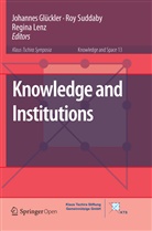 Johannes Glückler, Regina Lenz, Ro Suddaby, Roy Suddaby - Knowledge and Institutions