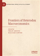 Phili Arestis, Philip Arestis, Sawyer, Sawyer, Malcolm Sawyer - Frontiers of Heterodox Macroeconomics