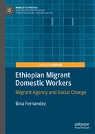 Bina Fernandez - Ethiopian Migrant Domestic Workers