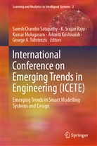 Arkanti Krishnaiah, Kumar Molugaram, Kumar Molugaram et al, K. Srujan Raju, Suresh Chandra Satapathy, Srujan Raju... - International Conference on Emerging Trends in Engineering (ICETE)