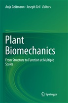 Anj Geitmann, Anja Geitmann, Gril, Gril, Joseph Gril - Plant Biomechanics