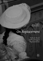 Jea Owen, Jean Owen, Segal, Segal, Naomi Segal - On Replacement