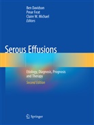 Ben Davidson, Pina Firat, Pinar Firat, Claire W. Michael, Claire W Michael - Serous Effusions