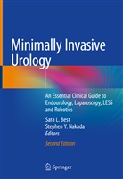 Sara L. Best, Sar L Best, Sara L Best, Stephen Y. Nakada, Y Nakada, Y Nakada - Minimally Invasive Urology