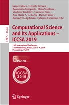 Bernady O. Apduhan, Osvald Gervasi, Osvaldo Gervasi, Vladimir Korkhov, Sanjay Misra, Beniamino Murgante... - Computational Science and Its Applications - ICCSA 2019