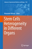 Alexande Birbrair, Alexander Birbrair - Stem Cells Heterogeneity in Different Organs