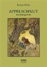 Otto Ernst - Appelschnut - Eine Kindheitsgeschichte