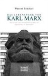 Werner Sombart - Das Lebenswerk von Karl Marx