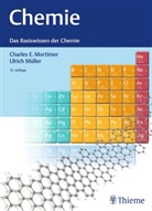 Charles Mortimer, Charles E Mortimer, Charles E. Mortimer, Ulrich Müller - Chemie