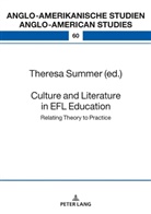 Maria Eisenmann, Theresa Summer - Culture and Literature in the EFL Classroom