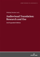 Mikolaj Deckert - Audiovisual Translation - Research and Use