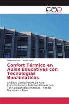 Hugo Anselmo Ccama Condori - Confort Térmico en Aulas Educativas con Tecnologías Bioclimaticas
