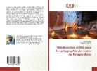 Jourd Jean Roger P, Jourda Jean Roger P, Jourda Jean Roger P., Sal Mahaman B, Saley Mahaman B., Lab Simplice... - Télédétection et SIG pour la cartographie des zones de forages d'eau