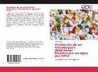 Estela Aguilar - Validación de un método para determinar Diclofenaco en agua por HPLC