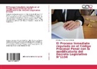 Káthery Mariela Saca Alvarado - El Proceso Inmediato regulado en el Código Procesal Penal con la modificatoria del Decreto Legislativo N°1194