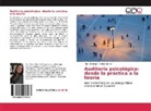 Pila Chiriboga, Pilar Chiriboga, Felipe Gómez - Auditoría psicológica: desde la práctica a la teoría
