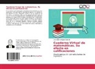 Leonardo Rodríguez Marrufo - Cuaderno Virtual de matemáticas. Su efecto en calificaciones