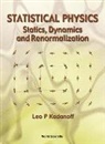 Leo P Kadanoff, Leo P (The Univ Of Chicago Kadanoff, Leo P. Kadanoff, Leo P. (The Univ Of Chicago Kadanoff, Leo P Kadanoff, Kadanoff Leo P - STATISTICAL PHYSICS