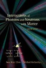Sow-Hsin Chen, Michael Kotlarchyk, Kotlarchyk Michael, Sow-Hsin Chen &amp; Mcihael Kotlarchyk - INTERACTIONS OF PHOTONS & NEUTRONS.(2ED)