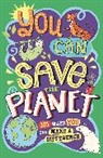 Clive Gifford, Sarah Horne, J A Wines, J. A. Wines, Jacquie Wines, Sarah Horne - You Can Save The Planet
