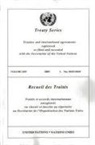 United Nations, United Nations - Treaty Series 2559 I: Nos. 45635 - 45649