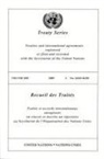 United Nations - United Nations Treaty Series: Vol. 2602
