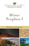 Elizabeth Achtemeier - Minor Prophets I