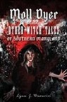 Lynn Buonviri, Lynn J. Buonviri - Moll Dyer and Other Witch Tales of Southern Maryland