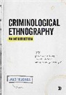 James Treadwell, Treadwell James - Criminological Ethnography: An Introduction
