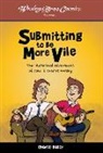 Charlie Baber - Submitting to Be More Vile