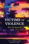 Peter Collins, Peter A. Collins, William S. Parkin, Peter A. Collins, William S. Parkin - Victims of Violence